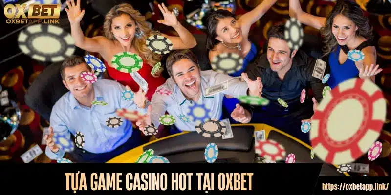 Tựa game Casino HOT tại Oxbet